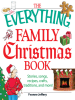 The_Everything_Family_Christmas_Book