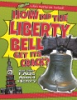 How_did_the_Liberty_Bell_get_its_crack_--_and_other_FAQs_about_history