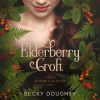 Elderberry_Croft__Seasons_of_the_Heart