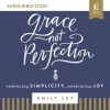 Grace__Not_Perfection__Embracing_Simplicity__Celebrating_Joy