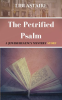 The_Petrified_Psalm