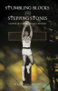 Stumbling_Blocks_and_Stepping_Stones