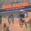 First_source_to_BMX_racing