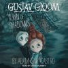 Gustav_Gloom_and_the_Inn_of_Shadows