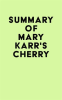 Summary_of_Mary_Karr_s_Cherry
