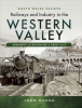Railways_and_Industry_in_the_Western_Valley