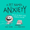 A_Pet_Named_Anxiety