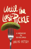 Until_the_Last_Pickle