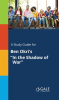 A_Study_Guide_for_Ben_Okri_s__In_the_Shadow_of_War_