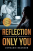Reflection_of_Only_You
