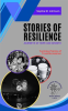 Stories_of_Resilience__Journeys_of_Hope_and_Growth__Turning_Points_of_Transformation