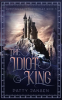 The_Idiot_King