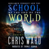 Benjamin_Forrest_and_the_School_at_the_End_of_the_World