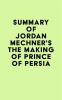 Summary_of_Jordan_Mechner_s_The_Making_of_Prince_of_Persia