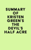 Summary_of_Kristen_Green_s_The_Devil_s_Half_Acre