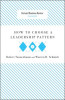 How_to_Choose_a_Leadership_Pattern