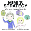 MIMI_S_STRATEGY_What_to_do_when_your_birdie_dies