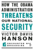 How_The_Obama_Administration_Threatens_Our_National_Security