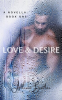 Love___Desire__Book_One
