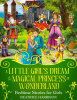 A_Little_Girl_s_Dream_of_the_Magical_Princess_of_Wonderland__Bedtime_Stories_for_Girls