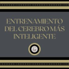 Entrenamiento_Del_Cerebro_M__s_Inteligente