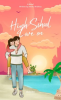 High_School_Love_On