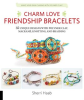 Charm_Love_Friendship_Bracelets