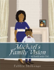 Michael_s_Family_Vision