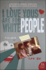 I_Love_Yous_Are_for_White_People