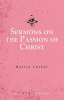 Sermons_on_the_Passion_of_Christ