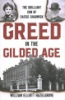 Greed_in_the_gilded_age