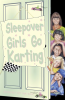 Sleepover_Girls_Go_Karting