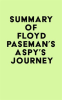 Summary_of_Floyd_Paseman_s_A_Spy_s_Journey
