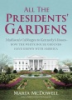 All_the_presidents__gardens
