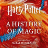 Harry_Potter__A_History_of_Magic