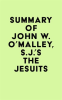 Summary_of_John_W__O_Malley__S_J__s_The_Jesuits