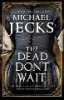 The_dead_don_t_wait