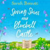Spring_Skies_Over_Bluebell_Castle