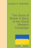 The_Guns_of_Shiloh_A_Story_of_the_Great_Western_Campaign