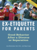 Ex-Etiquette_for_Parents