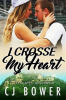 I_Crosse_My_Heart