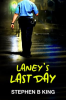 Laney_s_Last_Day