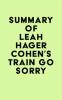 Summary_of_Leah_Hager_Cohen_s_Train_Go_Sorry