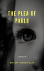 The_plea_of_Pablo