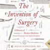 The_Invention_of_Surgery