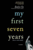 My_First_Seven_Years__Plus_a_Few_More_