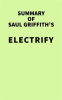 Summary_of_Saul_Griffith_s_Electrify
