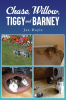 Chase__Willow__Tiggy_and_Barney