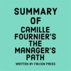 Summary_of_Camille_Fournier_s_The_Manager_s_Path