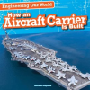How_an_Aircraft_Carrier_Is_Built
